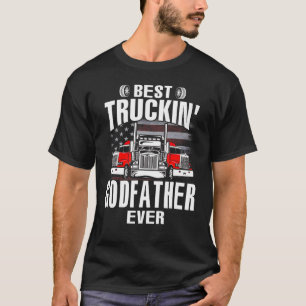 Best Truckin' GODFATHER Ever USA Flag Father's Day T-Shirt