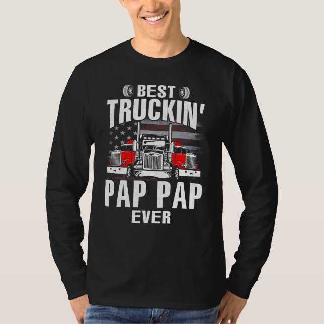 Best Truckin' PAP PAP Ever USA Flag Father's Day T-Shirt (Front)