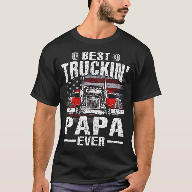 Best Truckin' Papa Ever USA Flag T-Shirt Father's  (Front)