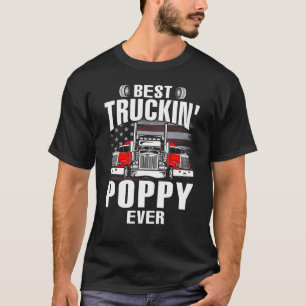 Best Truckin' POPPY Ever USA Flag Father's Day T-Shirt