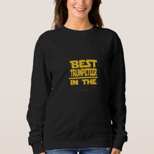 Best Trumpet Player In The Galaxy Premium Sweatshirt