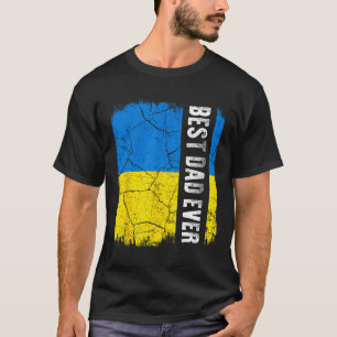Best Ukrainian Dad Ever Ukraine Flag Father's Day  T-Shirt