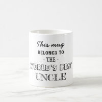 Best Uncle Belongs Here