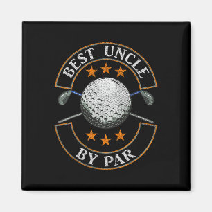 Best Uncle By Par Golf Lover Sports Fathers Day Gi Magnet