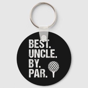 Best Uncle By Par Golf Uncle Best Uncle Ever Fathe Key Ring