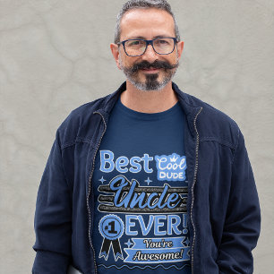 Best Uncle Ever #1 You're Awesome Uncle Men's  T-Shirt