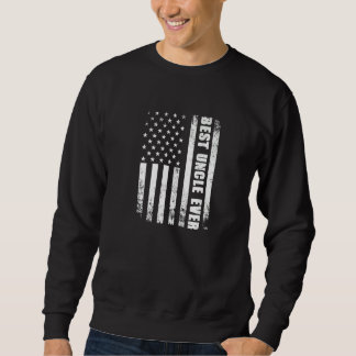 Best Uncle Ever American Flag Pregnancy Announceme Sweatshirt