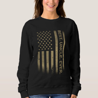 Best Uncle Ever American USA Grunge Flag Father's  Sweatshirt