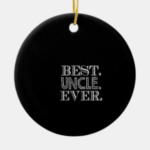 best uncle ever ceramic tree decoration