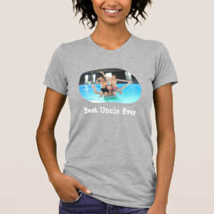 Best Uncle Ever I Love My Uncle Custom Photo Text T-Shirt