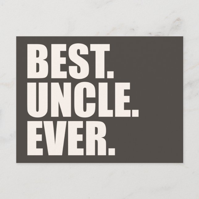 Best. Uncle. Ever. Postcard (Front)