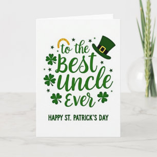 Best Uncle Ever St Patricks Card