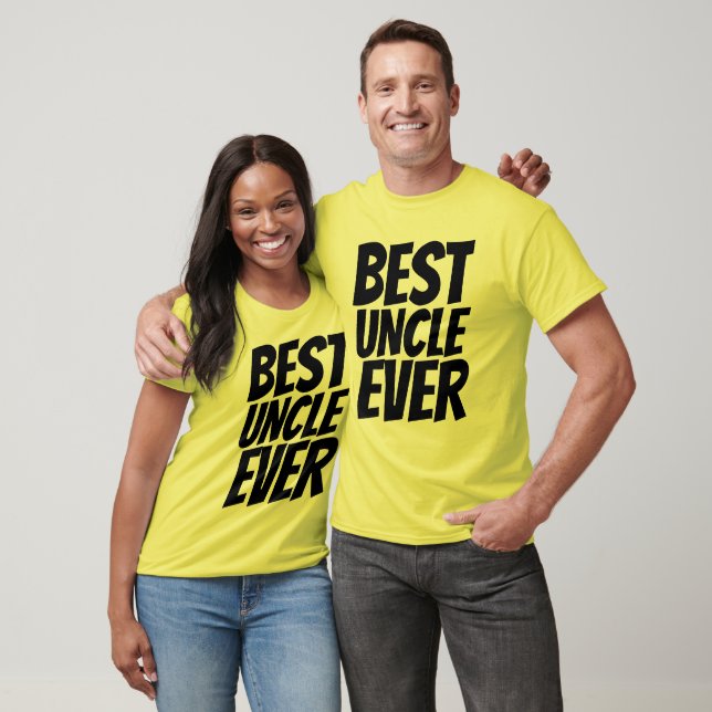 BEST UNCLE EVER T-shirts (Unisex)