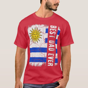 Best Uruguayan Dad Ever Uruguay Daddy Fathers Day T-Shirt