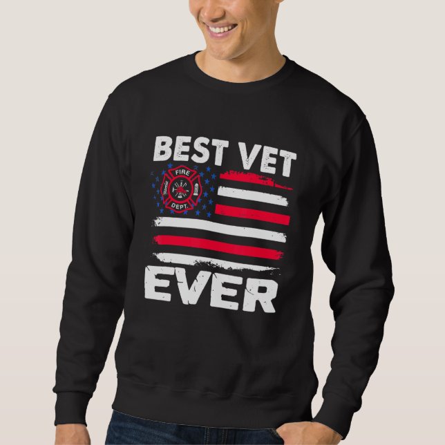Best US firefighter ever Sweatshirt (Front)
