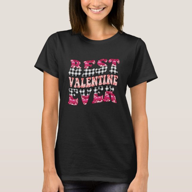 Best Valentine Ever Day Black Plaid Hearts for Him T-Shirt (Front)