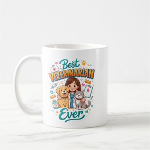 Best Veterinarian Ever Vet Appreciation Doctor’s Coffee Mug