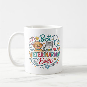 Best Veterinarian Ever Vet Appreciation Doctor’s Coffee Mug