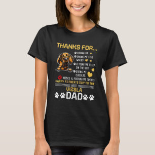 Best Vizsla Dog Dad Happy Father s Day T-Shirt