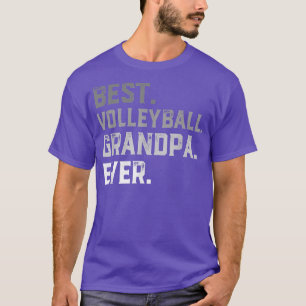 Best Volleyball Grandpa Ever For Men T  Fathers Da T-Shirt
