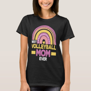 Best Volleyball Mum Ever  Volleyball Mum  1 T-Shirt