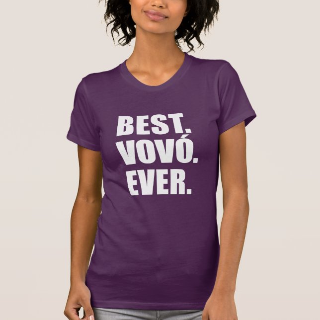 Best Vovo Ever Portuguese Grandma (ON DARK) T-Shirt (Front)