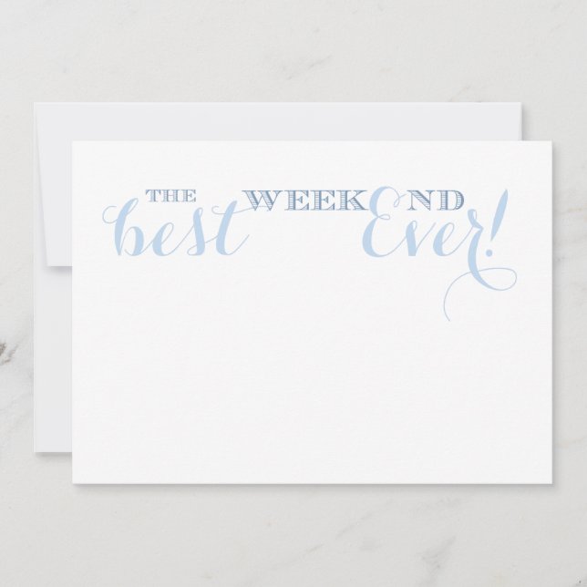 Best Weekend Ever Graphic Only Invitation (Front)