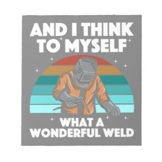 Best Welding Art Men Women Arc Welder Pipeliner Ir Notepad