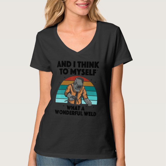 Best Welding Men Women Arc Welder Pipeliner Ironwo T-Shirt (Front)