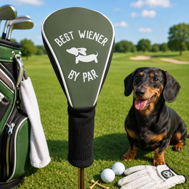 Best Wiener by Par Dachshund Golf Head Covers (Best Wiener by Par Dachshund Golf Head Covers Army Green )