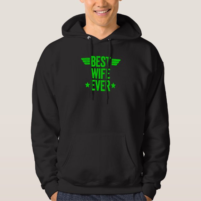 Best Wife Ever 7 Hoodie (Front)