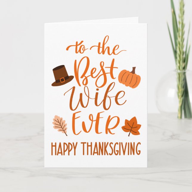Best Wife Ever Thanksgiving Day in Orange Card (Front)