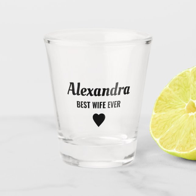 Best Wife Shot Glass (Front)