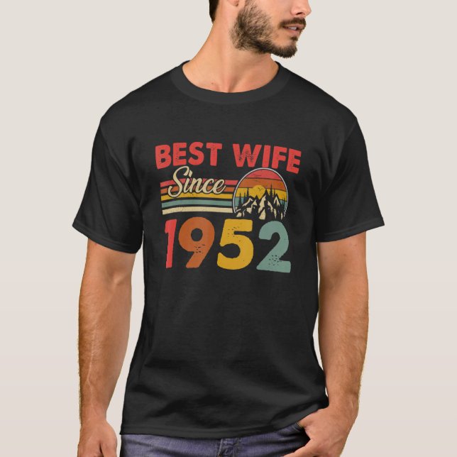 Best Wife Since 1952 Epic Matching 71st Wedding An T-Shirt (Front)