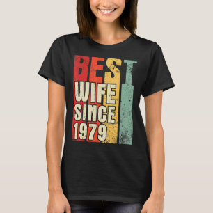Best Wife Since 1979 Happy Husband Marriage 44 Yea T-Shirt