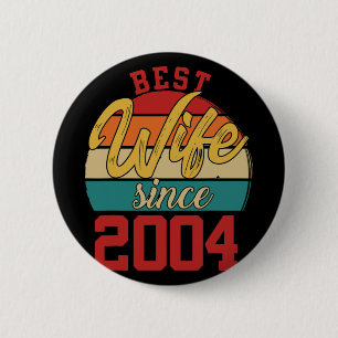 Best Wife Since 2004 Epic Couple 20th Wedding Anni 6 Cm Round Badge