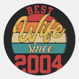 Best Wife Since 2004 Epic Couple 20th Wedding Anni Classic Round Sticker
