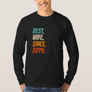 Best Wife Since 2019 3rd wedding anniversary T-Shirt