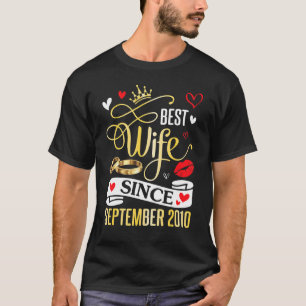 Best Wife Since September 2010 Happy Marry 12 Year T-Shirt