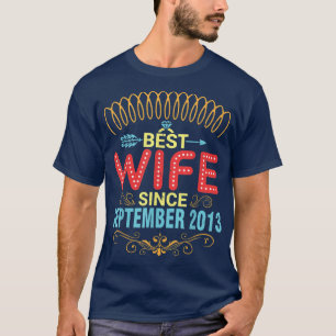 Best Wife Since September 2013 Wedding Marry 9 Yea T-Shirt