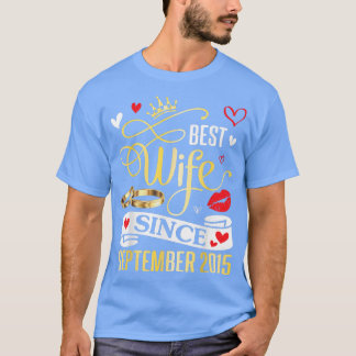 Best Wife Since September 2015 Happy Marry 7 Years T-Shirt