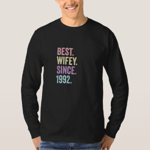 Best Wifey Since 1992 30th Wedding Anniversary 30 T-Shirt