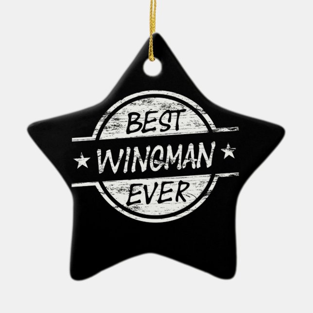 Best Wingman Ever White Ceramic Tree Decoration (Front)