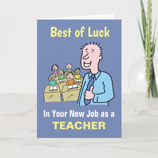 Best Wishes in Your New Job as Teacher Card (Front)