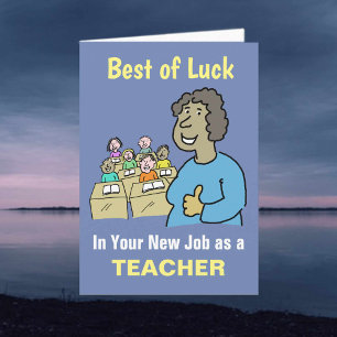 Best Wishes in Your New Job as Teacher Card