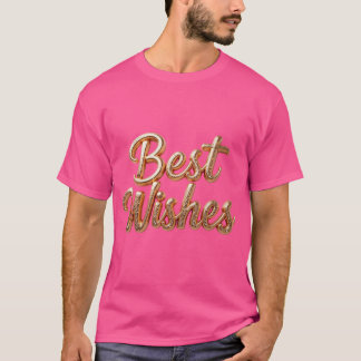 best wishes T-Shirt