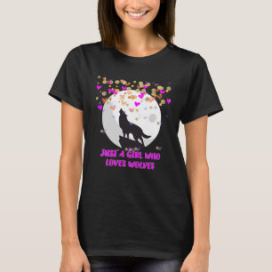 Best Wolf Graphic Just A Girl Who Loves Wolves T-Shirt