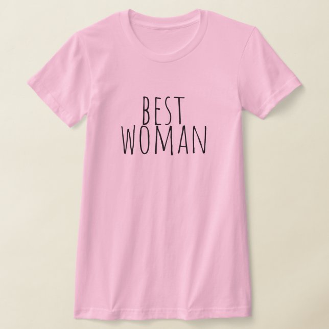 Best Woman Bridal Party Wedding T-Shirt (Laydown)