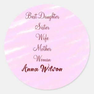 Best woman mum wife daughter add name text female classic round sticker