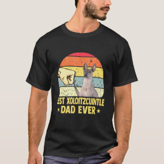 Best Xoloitzcuintle Dad Ever Retro Vintage Father T-Shirt